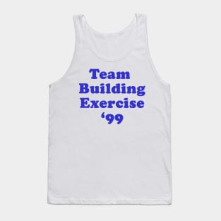 Team Building Exercise '99 Tank Top